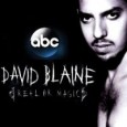Reviewing ABCs David Blaine: Real or Magic