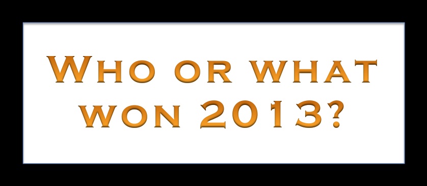 Who+or+what+won+2013%3F